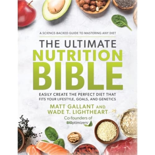 The Ultimate Nutrition Bible (inbunden, eng)