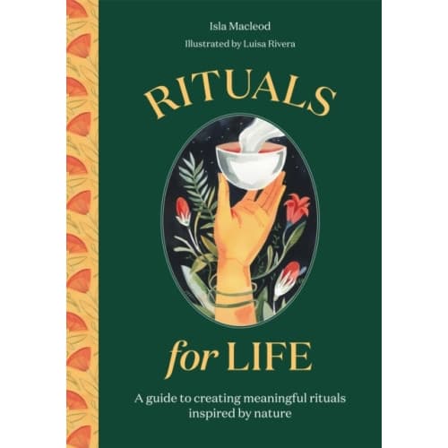 Rituals for Life (inbunden, eng)