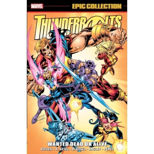 Thunderbolts Epic Collection: Wanted Dead or Alive (häftad, eng)