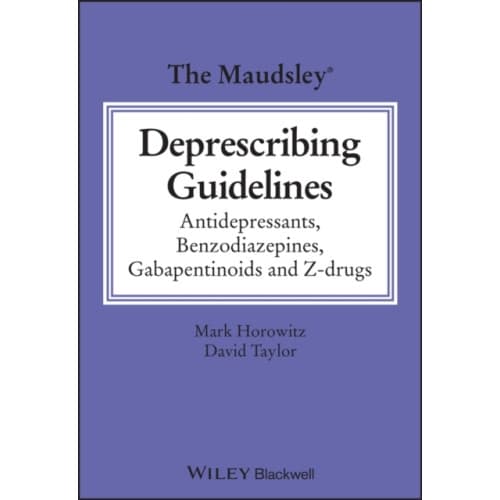 The Maudsley Deprescribing Guidelines (häftad, eng)
