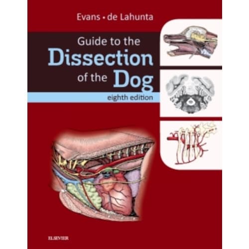 Guide to the Dissection of the Dog (inbunden, eng)