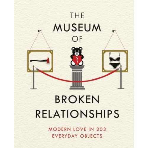 The Museum of Broken Relationships (inbunden, eng)