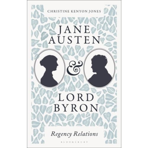 Jane Austen and Lord Byron (häftad, eng)