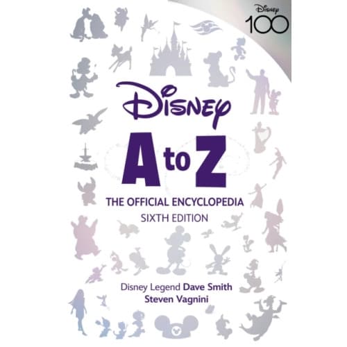 Disney A To Z: The Official Encyclopedia, Sixth Edition (inbunden, eng)