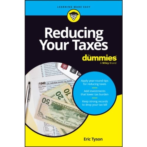 Reducing Your Taxes For Dummies (häftad, eng)