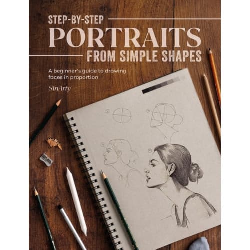 Step-By-Step Portraits from Simple Shapes (häftad, eng)