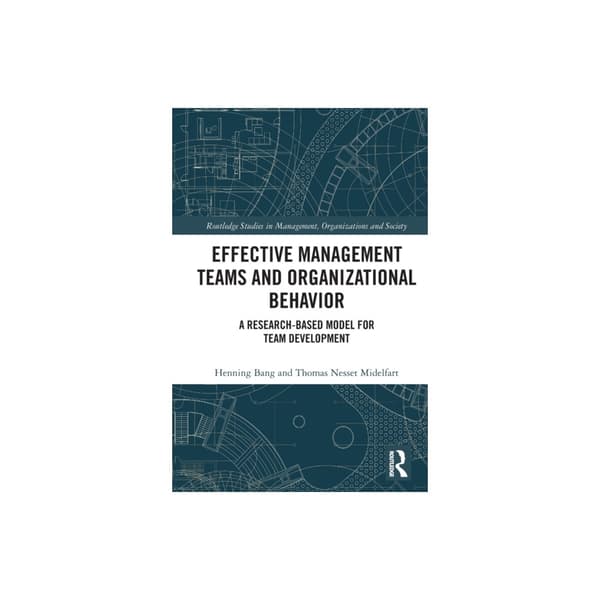 Effective Management Teams and Organizational Behavior (häftad, eng)