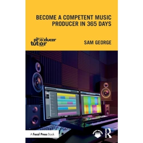 Become a Competent Music Producer in 365 Days (häftad, eng)