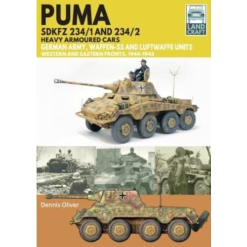 Puma Sdkfz 234/1 and Sdkfz 234/2 Heavy Armoured Cars (häftad, eng)