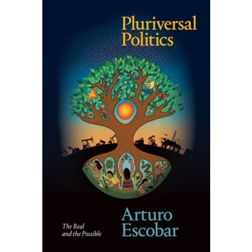 Pluriversal Politics (häftad, eng)