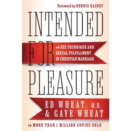 Intended for Pleasure – Sex Technique and Sexual Fulfillment in Christian Marriage (häftad, eng)