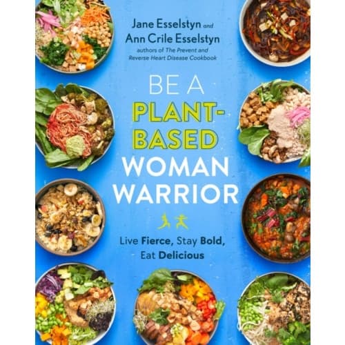 Be A Plant-based Woman Warrior (häftad, eng)