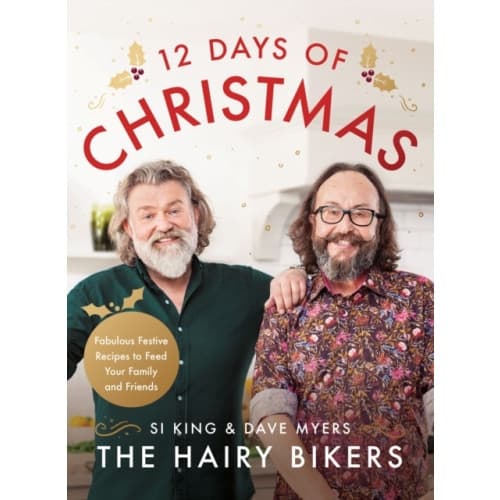 The Hairy Bikers' 12 Days of Christmas (inbunden, eng)