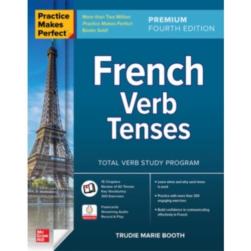 Practice Makes Perfect: French Verb Tenses, Premium Fourth Edition (häftad, eng)