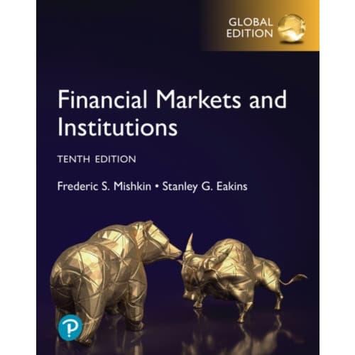 Financial Markets and Institutions, Global Edition (häftad, eng)