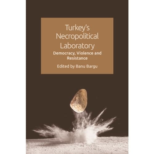 Turkey'S Necropolitical Laboratory (häftad, eng)