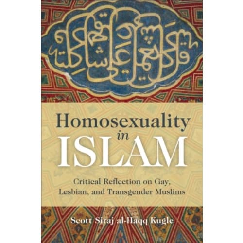Homosexuality in Islam (häftad, eng)