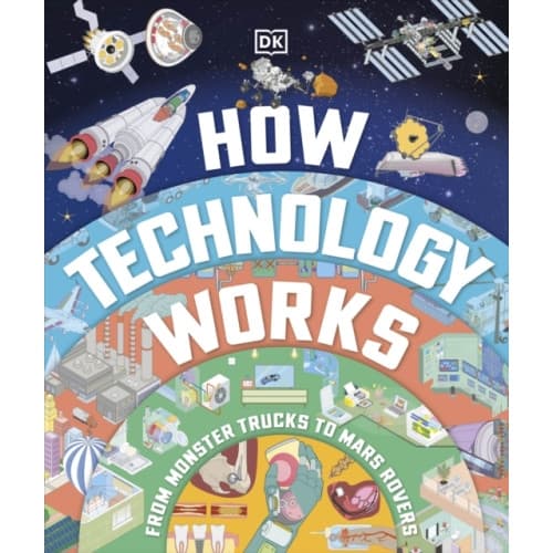 How Technology Works (inbunden, eng)