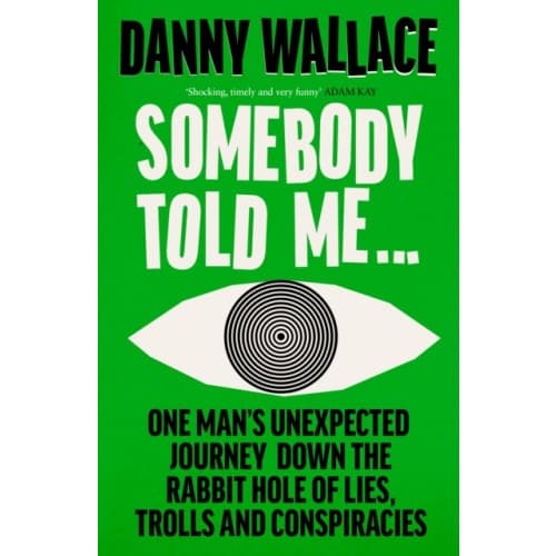 Somebody Told Me (häftad, eng)