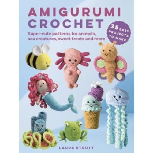 Amigurumi Crochet: 35 easy projects to make (häftad, eng)