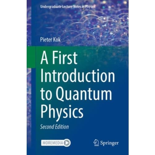 A First Introduction to Quantum Physics (häftad, eng)