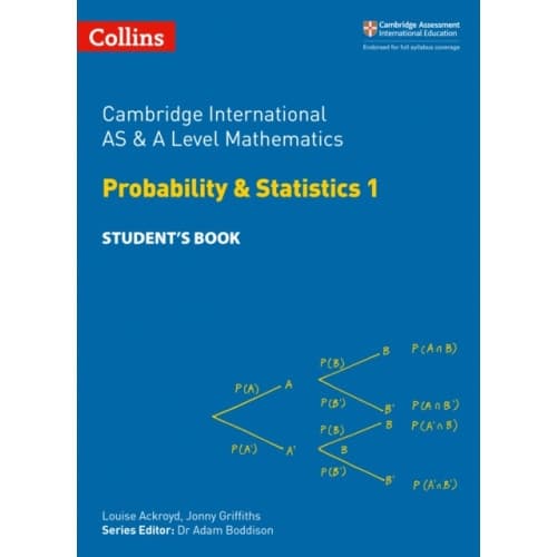 Cambridge International AS & A Level Mathematics Probability and Statistics 1 Student’s Book (häftad, eng)