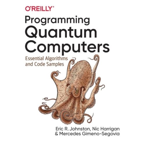 Programming Quantum Computers (häftad, eng)