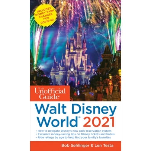 The Unofficial Guide to Walt Disney World 2021 (häftad, eng)