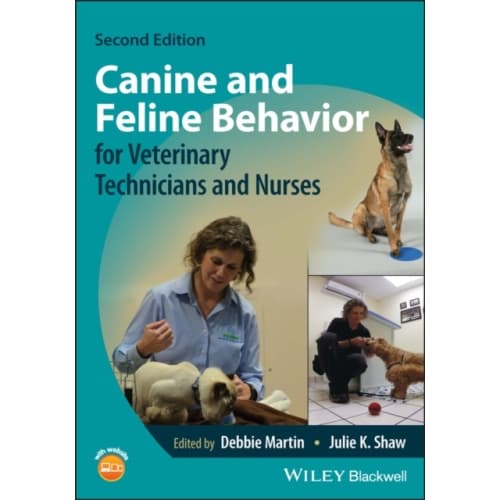 Canine and Feline Behavior for Veterinary Technicians and Nurses (häftad, eng)