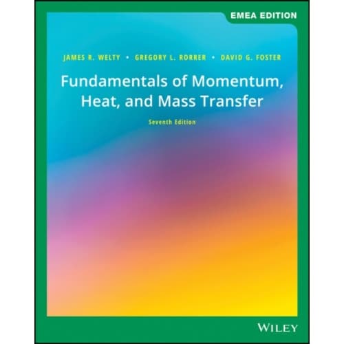 Fundamentals of Momentum, Heat, and Mass Transfer, EMEA Edition (häftad, eng)