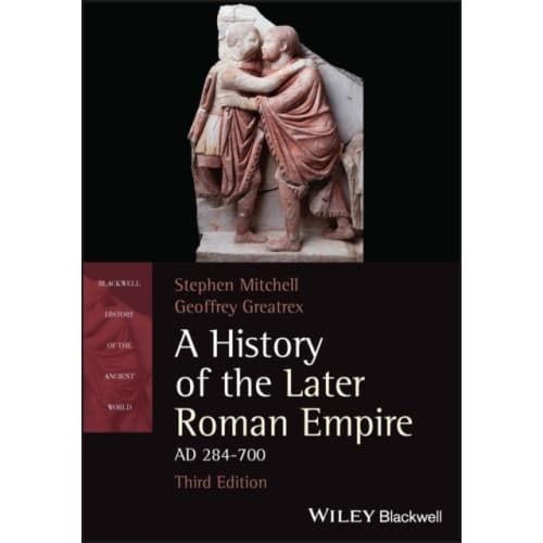 A History of the Later Roman Empire, AD 284-700 (häftad, eng)