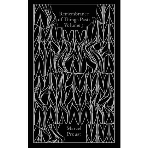 Remembrance of Things Past: Volume 3 (inbunden, eng)