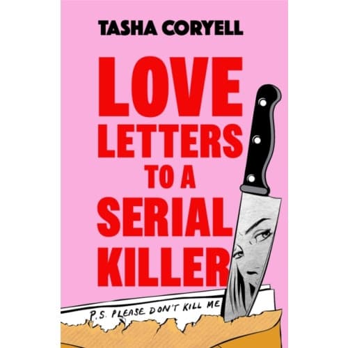 Love Letters to a Serial Killer (häftad, eng)