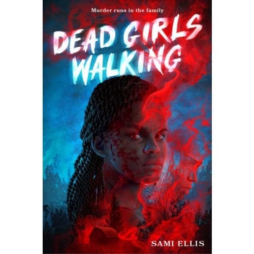Dead Girls Walking (inbunden, eng)