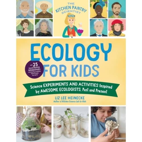 The Kitchen Pantry Scientist Ecology for Kids (häftad, eng)
