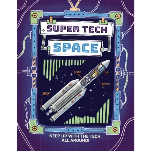 Super Tech: Space (inbunden, eng)