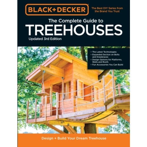 Black & Decker The Complete Photo Guide to Treehouses 3rd Edition (häftad, eng)