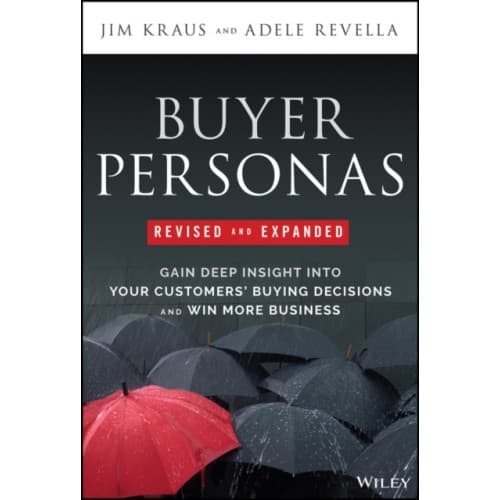 Buyer Personas, Revised and Expanded (inbunden, eng)