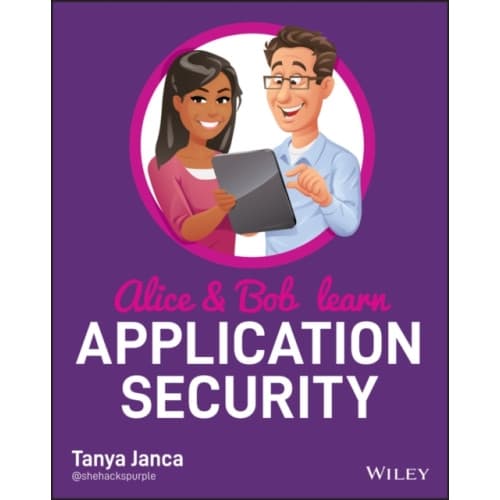 Alice and Bob Learn Application Security (häftad, eng)