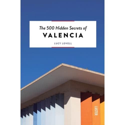 The 500 Hidden Secrets of Valencia (häftad, eng)
