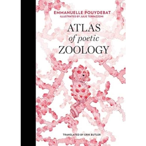 Atlas of Poetic Zoology (inbunden, eng)
