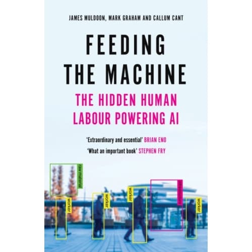 Feeding the Machine (inbunden, eng)