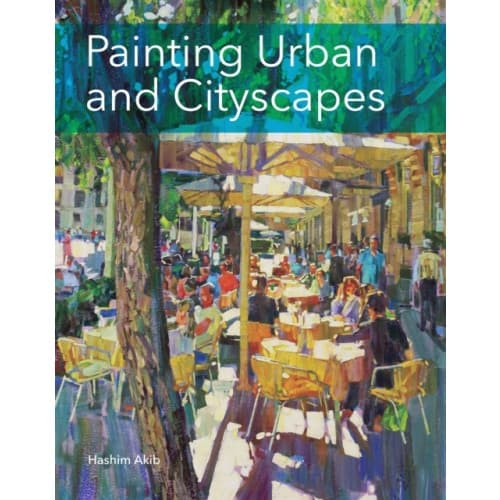 Painting Urban and Cityscapes (häftad, eng)
