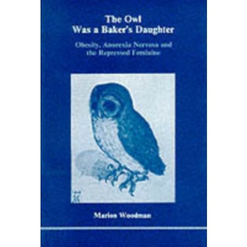 The Owl Was a Baker's Daughter (häftad, eng)