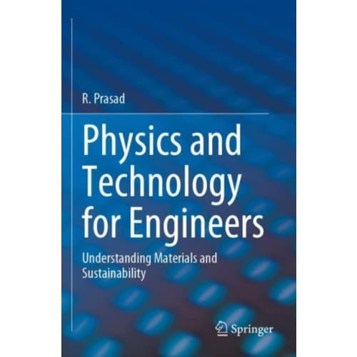 Physics and Technology for Engineers (häftad, eng)