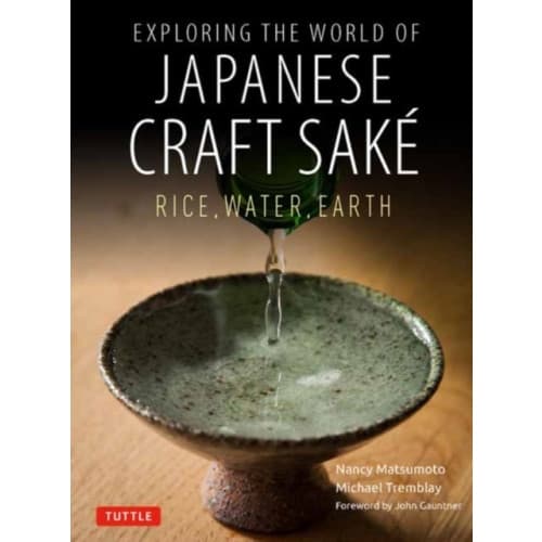 Exploring the World of Japanese Craft Sake (häftad, eng)