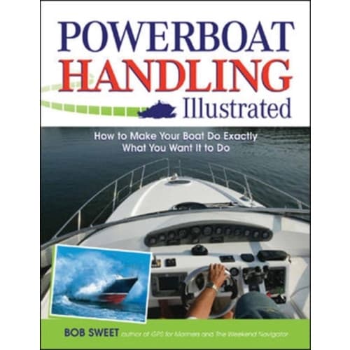 Powerboat Handling Illustrated (häftad, eng)