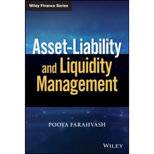 Asset-Liability and Liquidity Management (inbunden, eng)