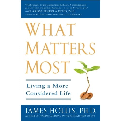 What Matters Most (häftad, eng)