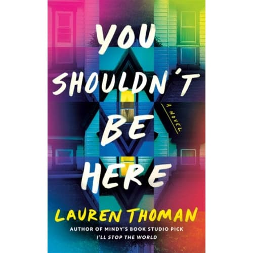 You Shouldn't Be Here (inbunden, eng)